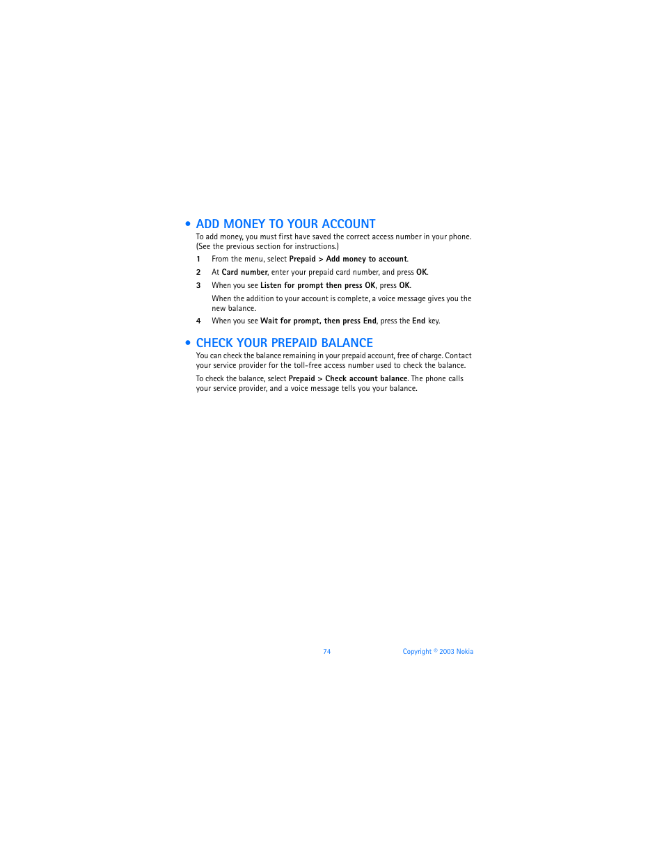 Add money to your account, Check your prepaid balance | Nokia 6560 User Manual | Page 82 / 136