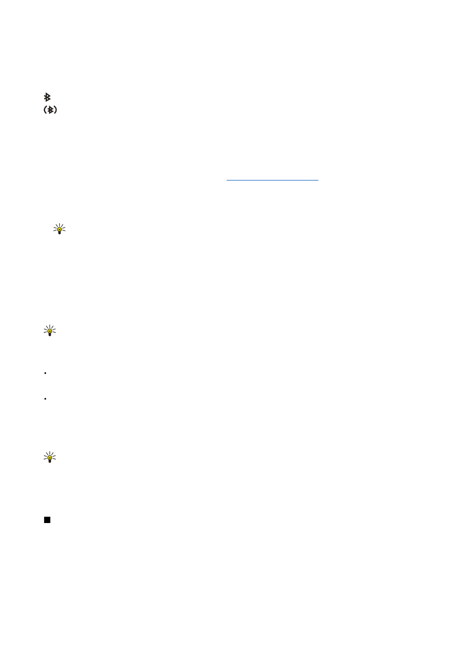 Bluetooth connectivity indicators, Pair devices, Authorize a device | Receive data, End a bluetooth connection, Sim access profile, Paired, See "pair devices," p. 54 | Nokia E50 User Manual | Page 86 / 119
