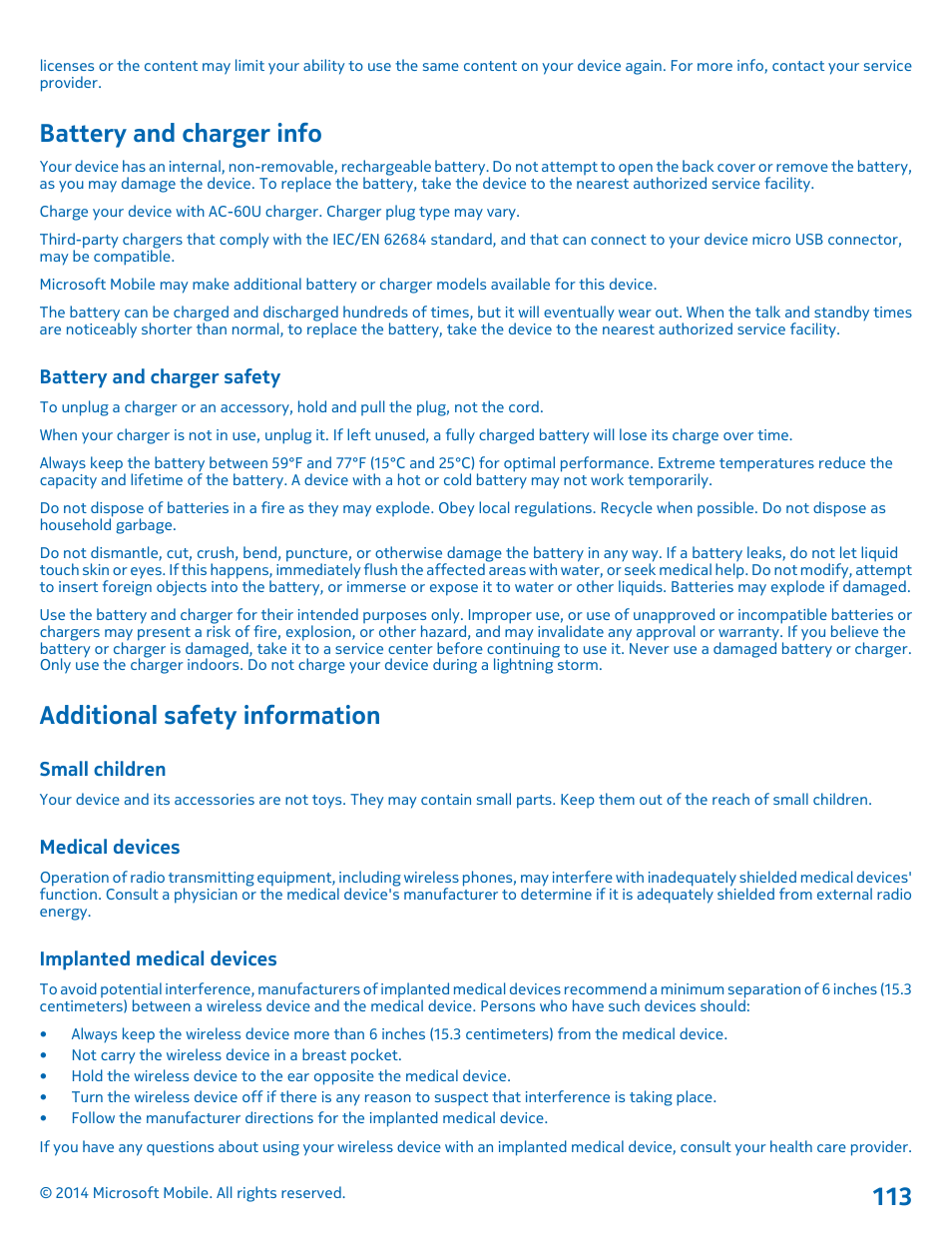 Battery and charger info, Battery and charger safety, Additional safety information | Small children, Medical devices, Implanted medical devices | Nokia Lumia 1020 User Manual | Page 113 / 116