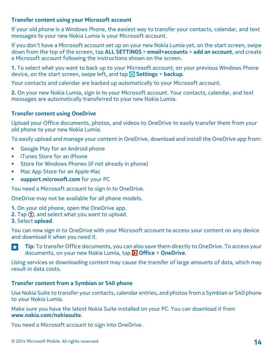 Transfer content using your microsoft account, Transfer content using onedrive, Transfer content from a symbian or s40 phone | Nokia Lumia 1020 User Manual | Page 14 / 116