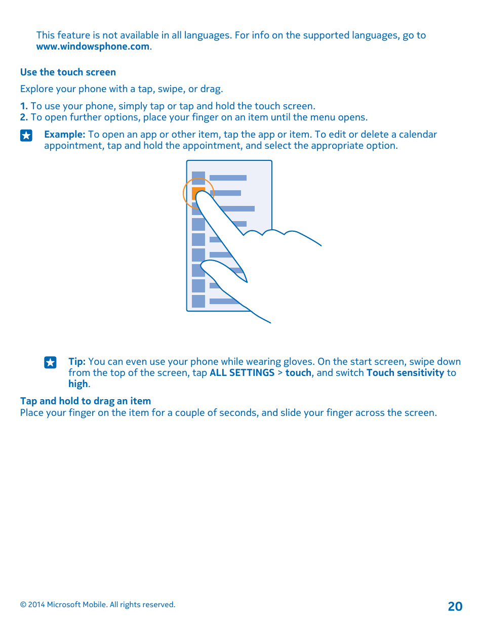 Use the touch screen | Nokia Lumia 1020 User Manual | Page 20 / 116