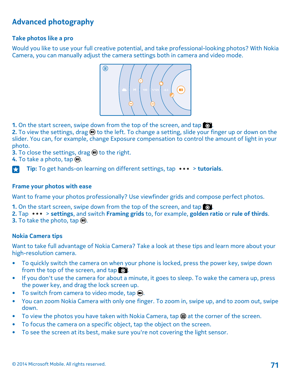 Advanced photography, Take photos like a pro, Frame your photos with ease | Nokia camera tips | Nokia Lumia 1020 User Manual | Page 71 / 116