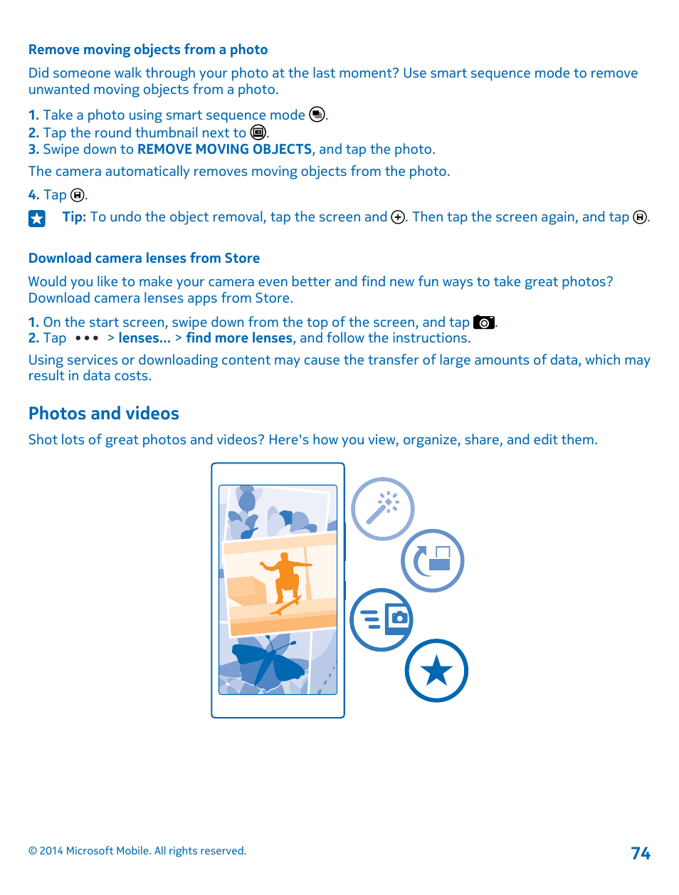 Remove moving objects from a photo, Download camera lenses from store, Photos and videos | Nokia Lumia 1020 User Manual | Page 74 / 116