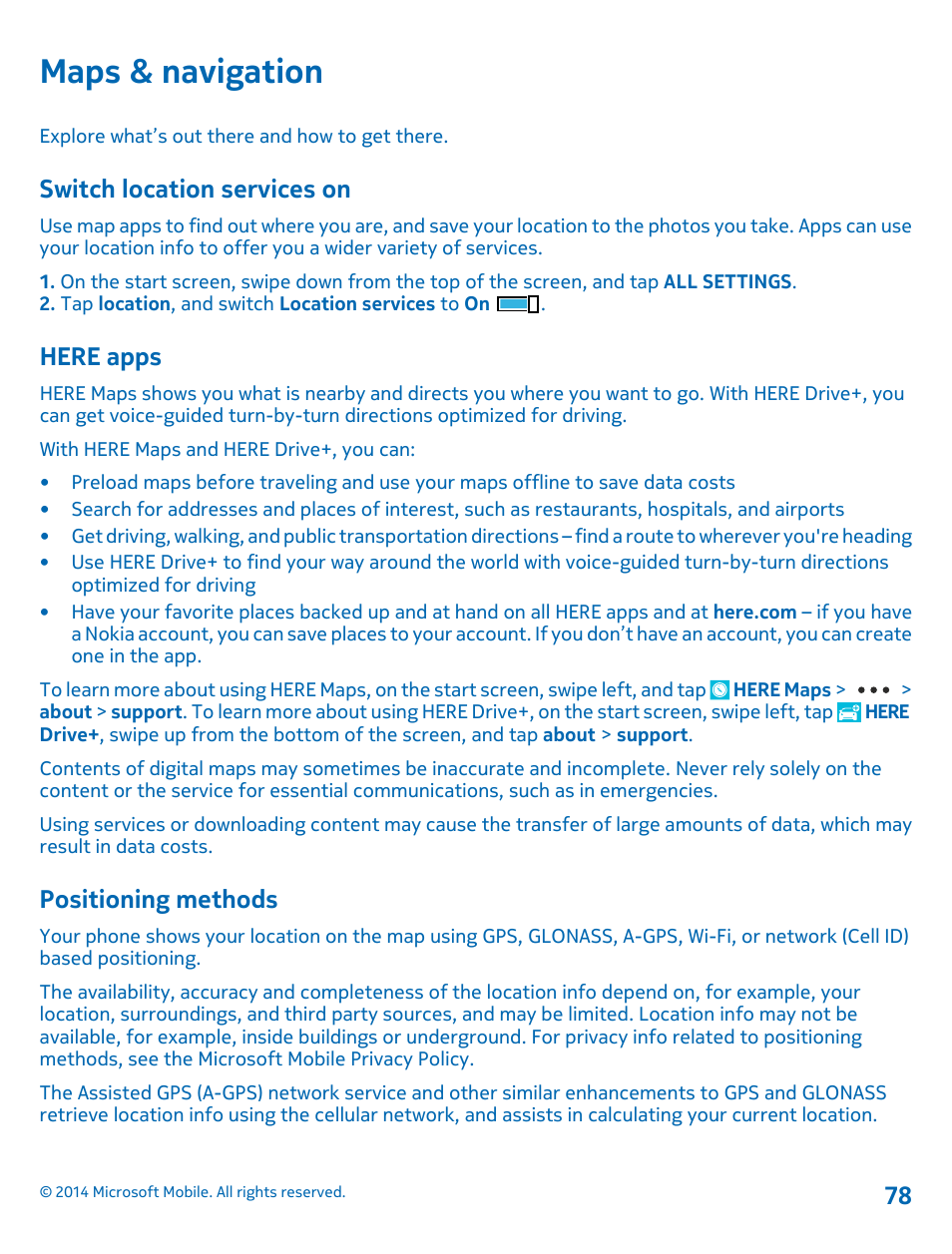 Maps & navigation, Switch location services on, Here apps | Positioning methods | Nokia Lumia 1020 User Manual | Page 78 / 116