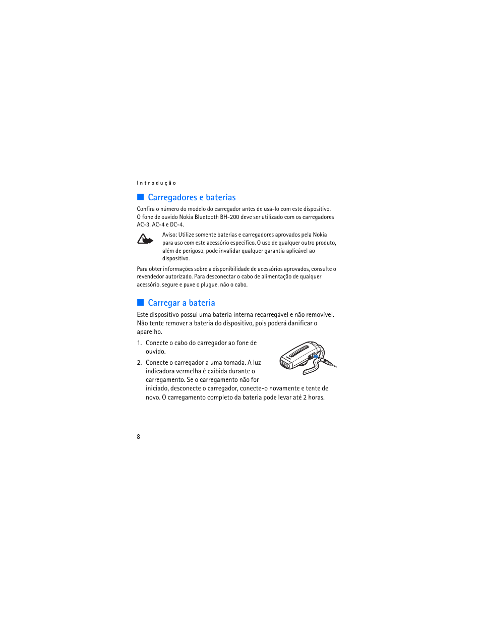 Carregadores e baterias, Carregar a bateria, Carregadores e baterias carregar a bateria | Nokia BH-200 User Manual | Page 42 / 70