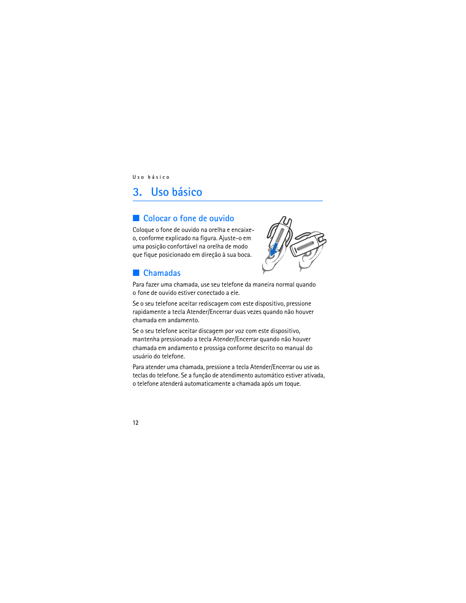 Uso básico, Colocar o fone de ouvido, Chamadas | Nokia BH-200 User Manual | Page 46 / 70