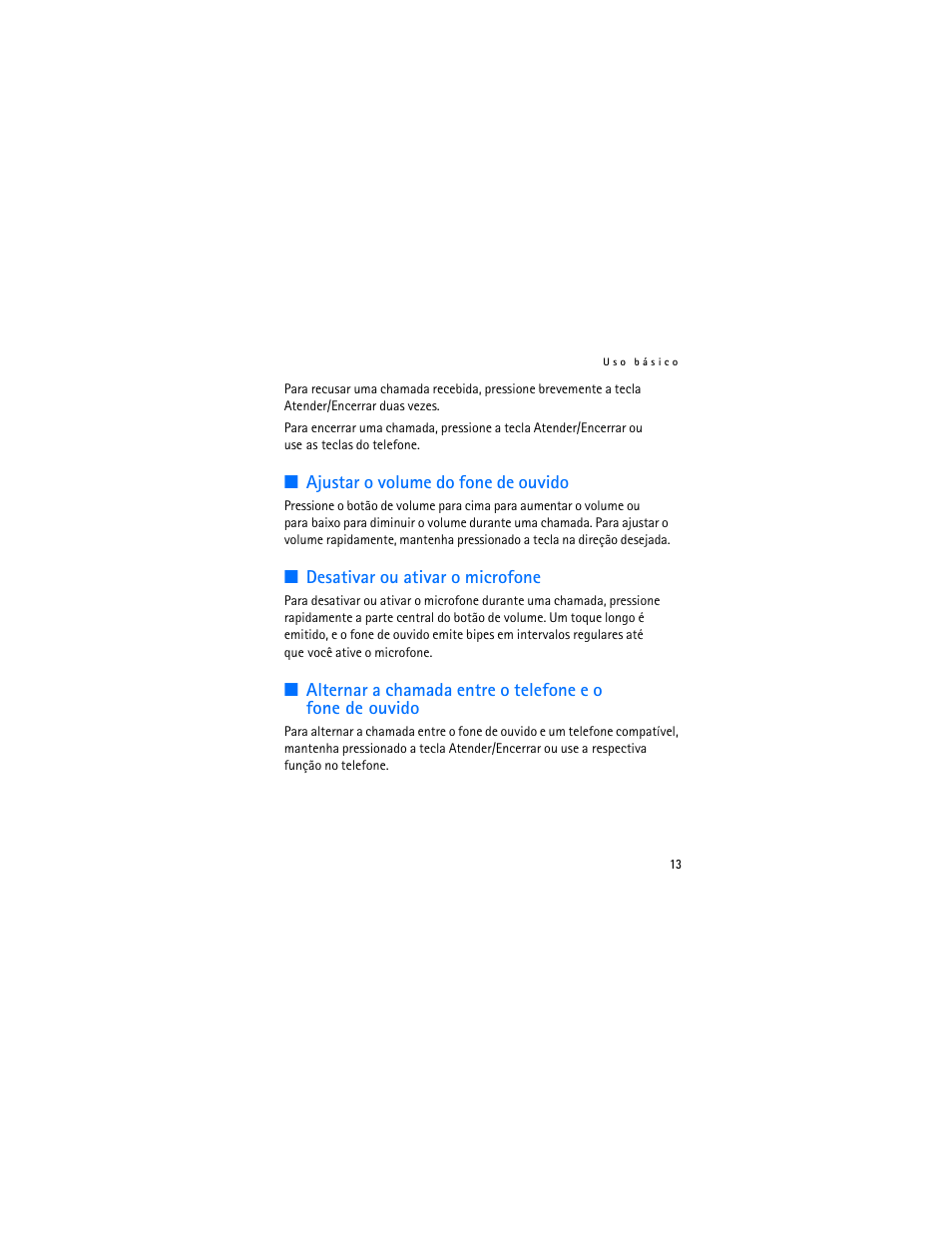 Ajustar o volume do fone de ouvido, Desativar ou ativar o microfone | Nokia BH-200 User Manual | Page 47 / 70