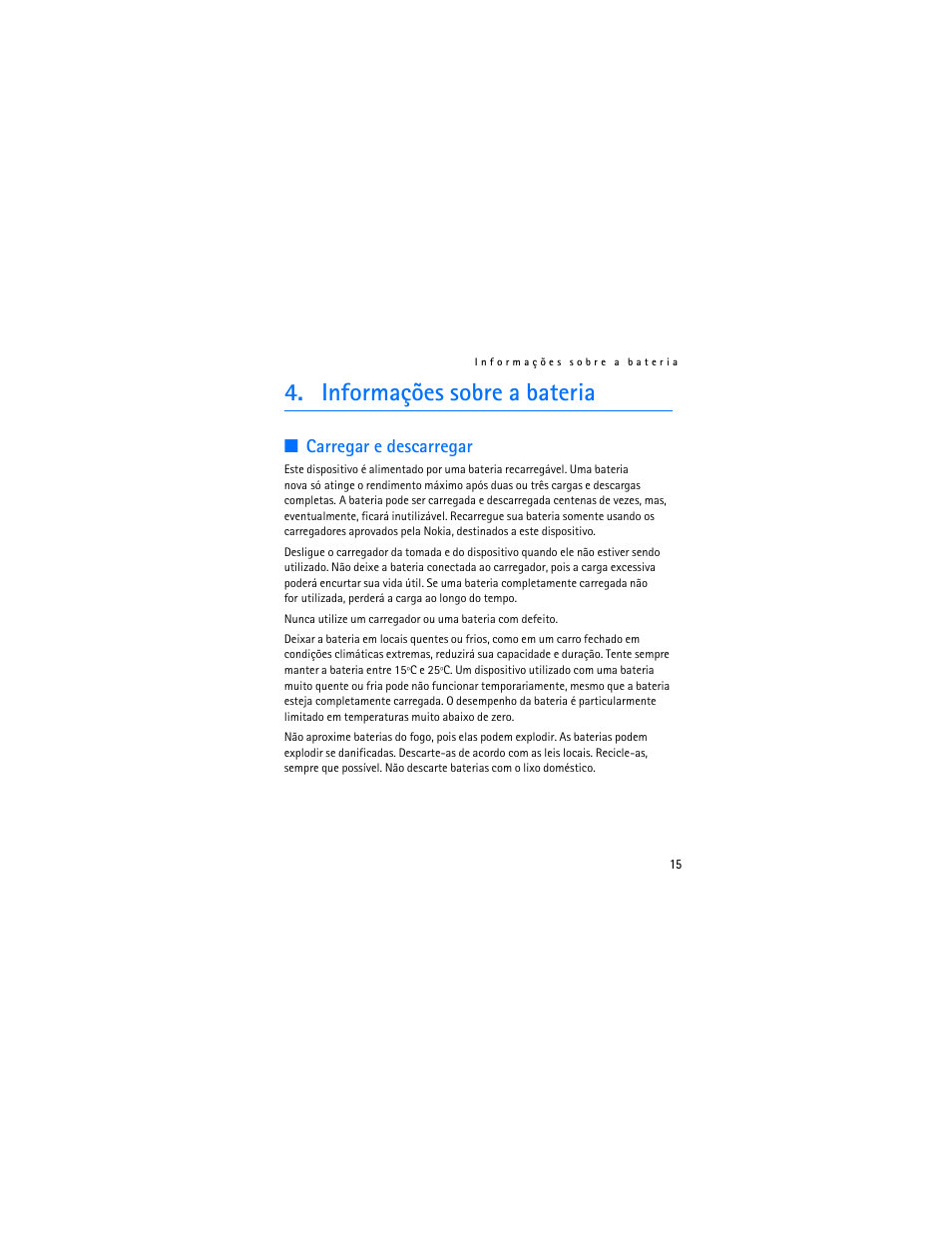 Informações sobre a bateria, Carregar e descarregar | Nokia BH-200 User Manual | Page 49 / 70