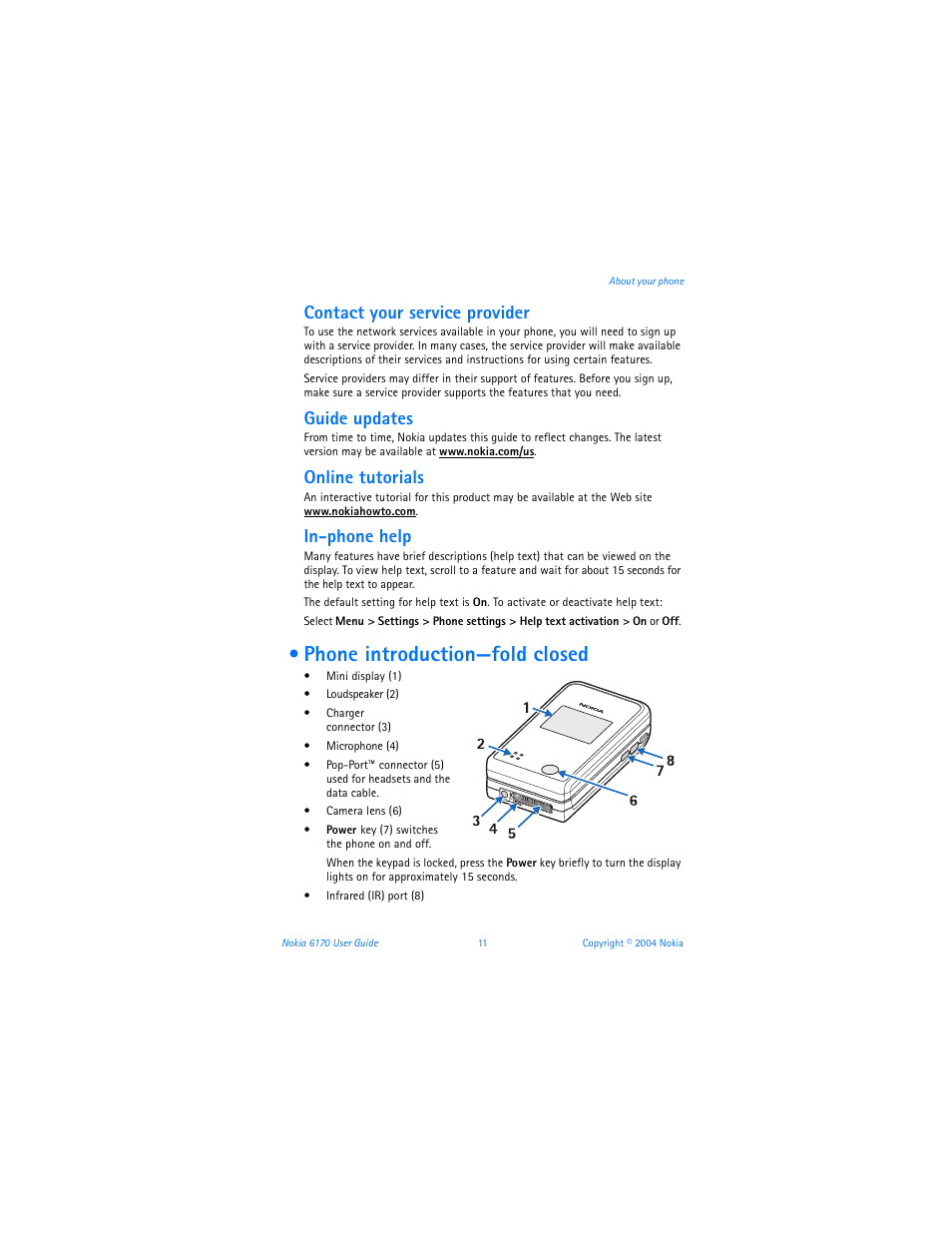 Phone introduction-fold closed, Phone introduction— fold closed, Phone introduction—fold closed | Contact your service provider, Guide updates, Online tutorials, In-phone help | Nokia 6170 User Manual | Page 12 / 209