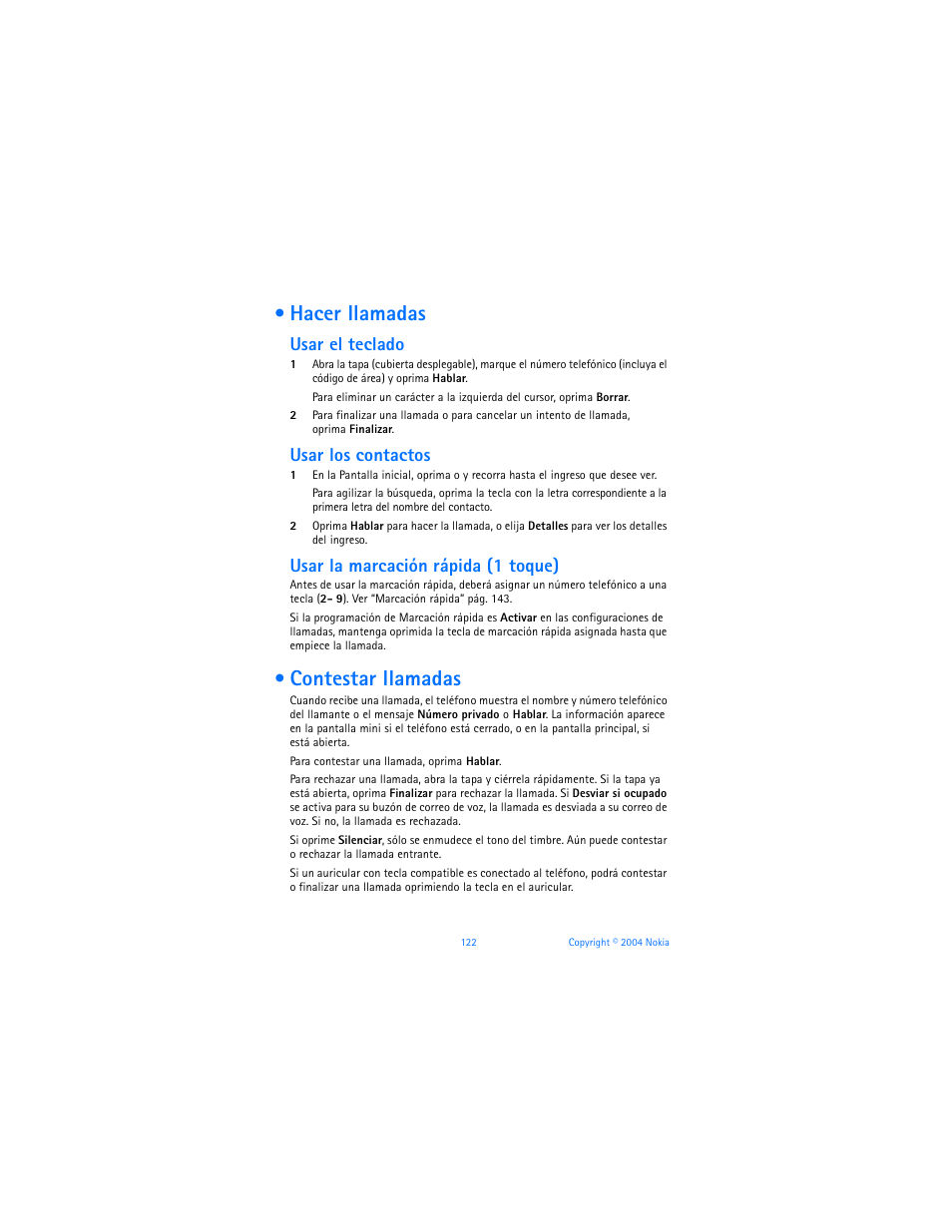 Hacer llamadas, Contestar llamadas, Usar el teclado | Usar los contactos, Usar la marcación rápida (1 toque) | Nokia 6170 User Manual | Page 123 / 209