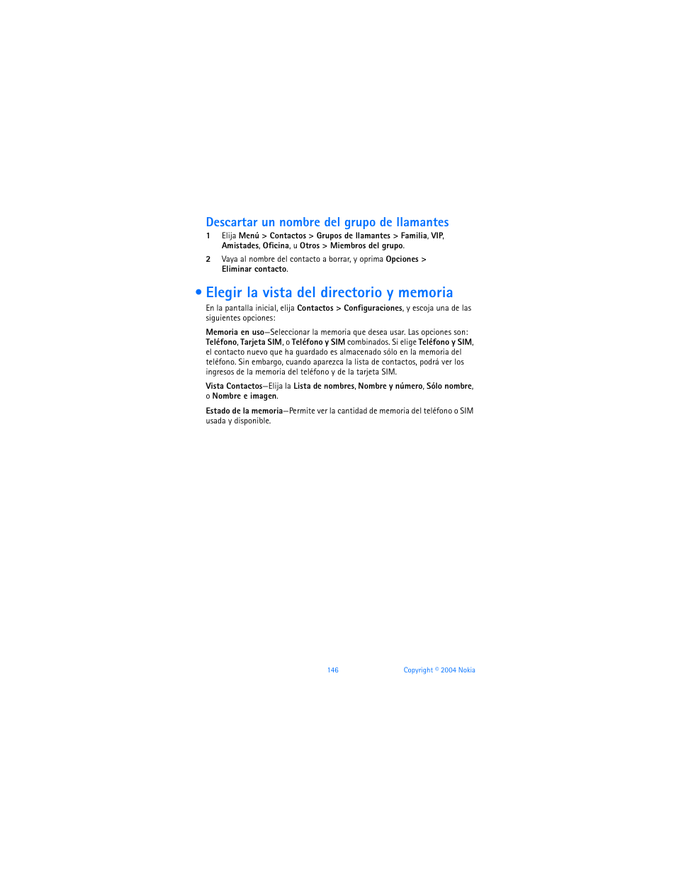 Elegir la vista del directorio y memoria, Descartar un nombre del grupo de llamantes | Nokia 6170 User Manual | Page 147 / 209