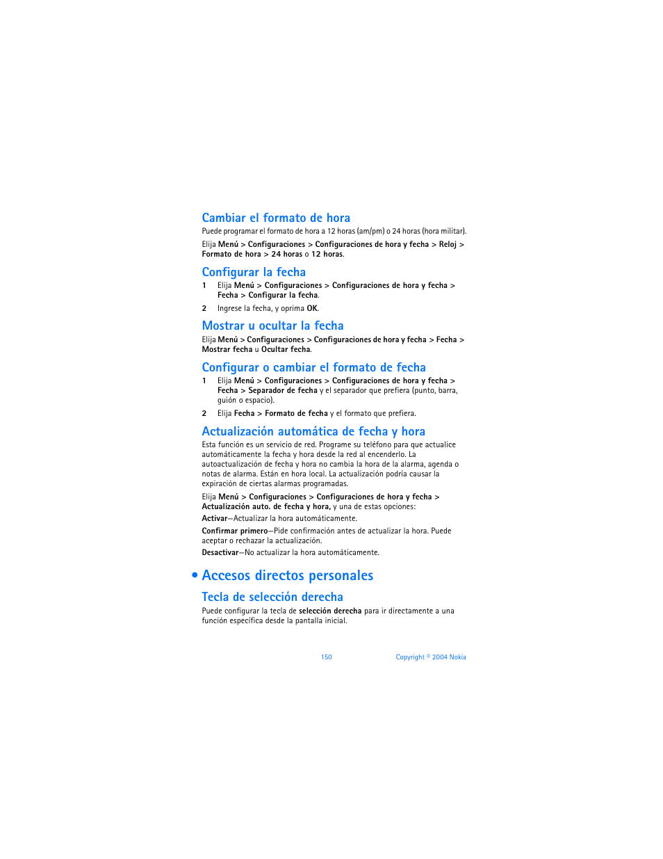 Accesos directos personales, Cambiar el formato de hora, Configurar la fecha | Mostrar u ocultar la fecha, Configurar o cambiar el formato de fecha, Actualización automática de fecha y hora, Tecla de selección derecha | Nokia 6170 User Manual | Page 151 / 209