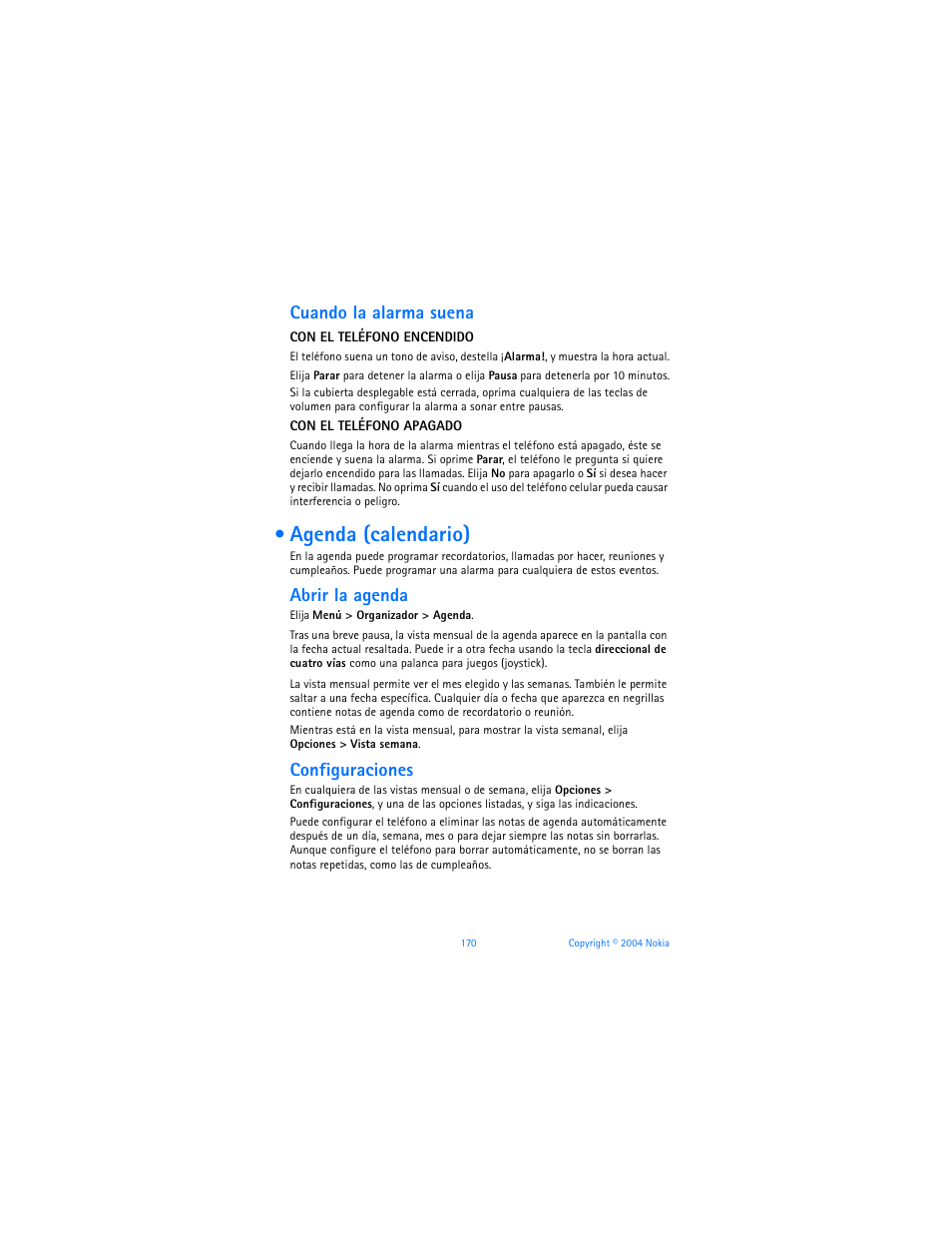 Agenda (calendario), Cuando la alarma suena, Abrir la agenda | Configuraciones | Nokia 6170 User Manual | Page 171 / 209