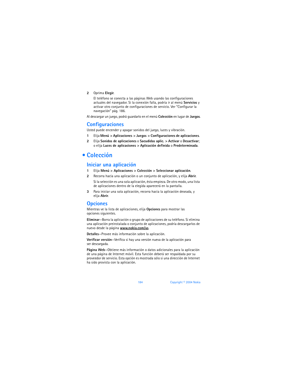 Colección, Configuraciones, Iniciar una aplicación | Opciones | Nokia 6170 User Manual | Page 185 / 209