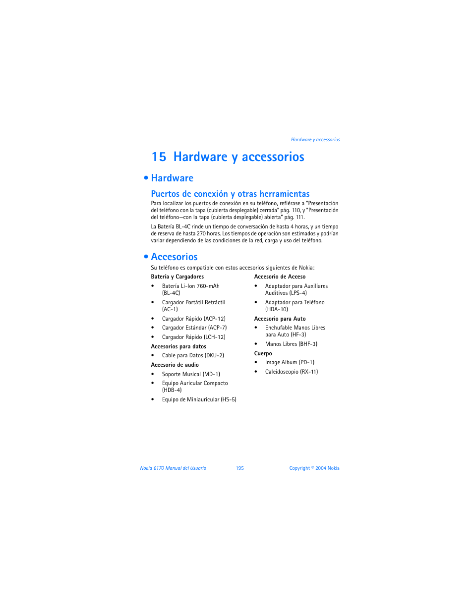 15 hardware y accessorios, Hardware, Accesorios | Hardware y accessorios, Hardware accesorios, Puertos de conexión y otras herramientas | Nokia 6170 User Manual | Page 196 / 209