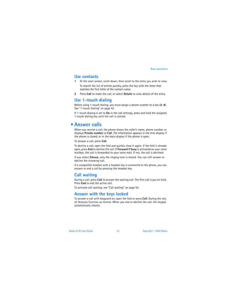 Answer calls, Use contacts, Use 1-touch dialing | Call waiting, Answer with the keys locked | Nokia 6170 User Manual | Page 24 / 209