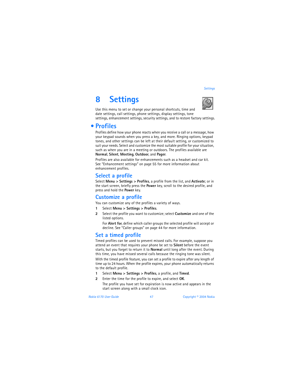 8 settings, Profiles, Settings | 8settings, Select a profile, Customize a profile, Set a timed profile | Nokia 6170 User Manual | Page 48 / 209