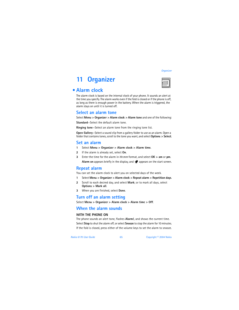 11 organizer, Alarm clock, Organizer | Select an alarm tone, Set an alarm, Repeat alarm, Turn off an alarm setting, When the alarm sounds | Nokia 6170 User Manual | Page 66 / 209