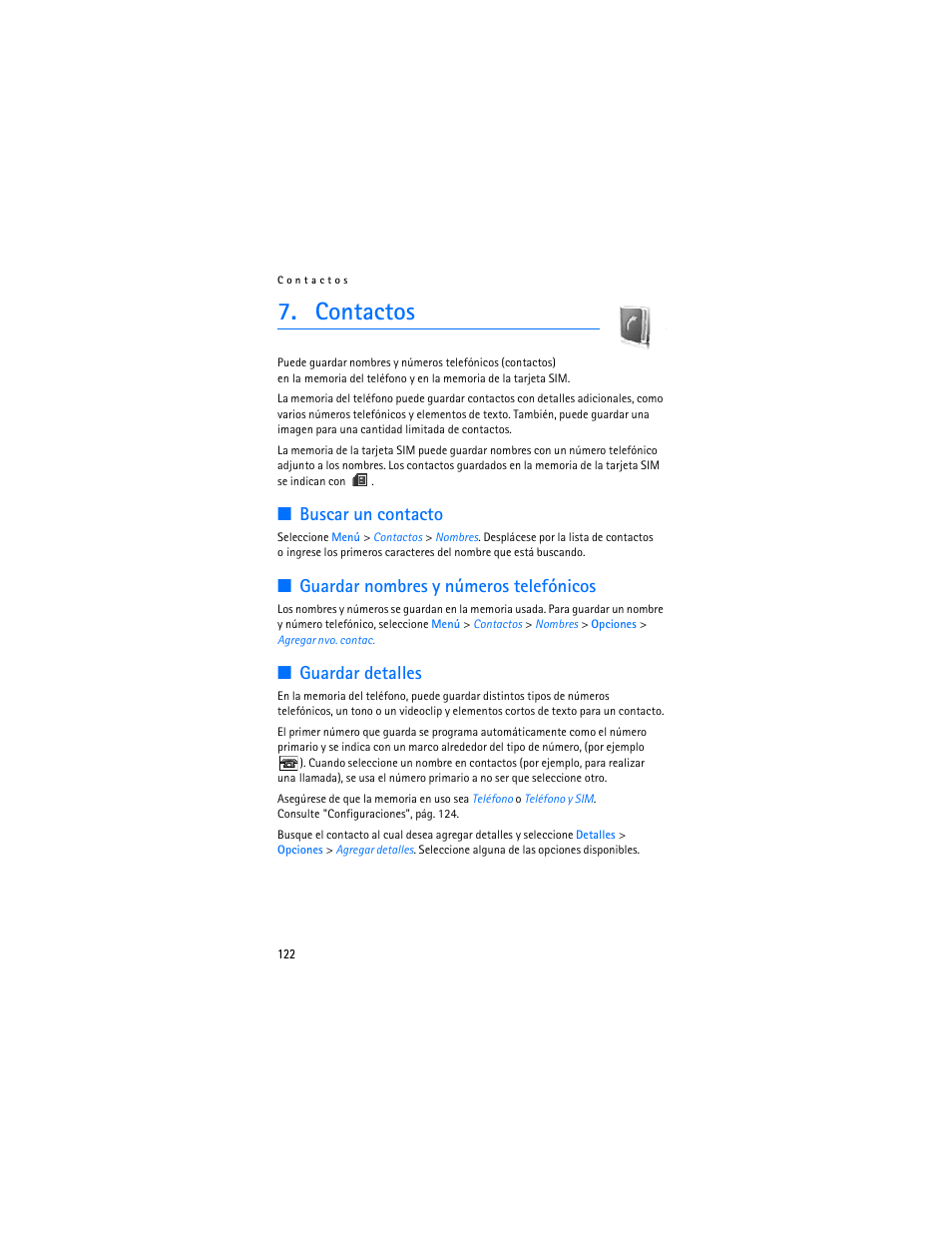 Contactos, Buscar un contacto, Guardar nombres y números telefónicos | Guardar detalles | Nokia 7373 User Manual | Page 123 / 177