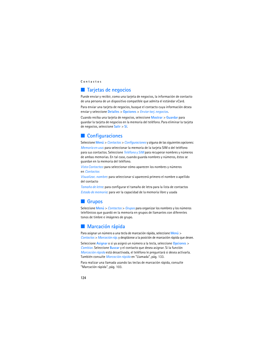 Tarjetas de negocios, Configuraciones, Grupos | Marcación rápida, Marcación rápida", pág. 124 | Nokia 7373 User Manual | Page 125 / 177