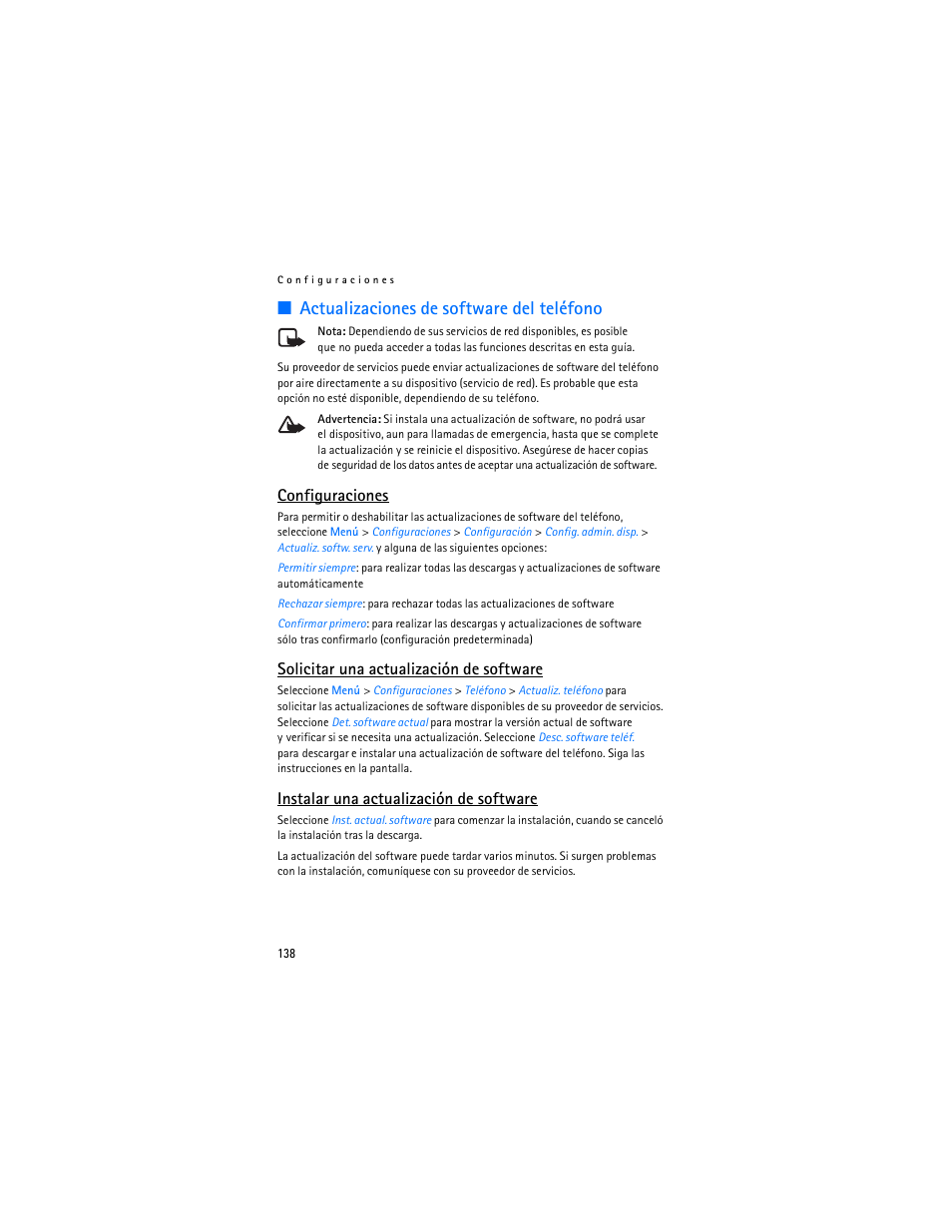 Actualizaciones de software del teléfono, Configuraciones, Solicitar una actualización de software | Instalar una actualización de software | Nokia 7373 User Manual | Page 139 / 177