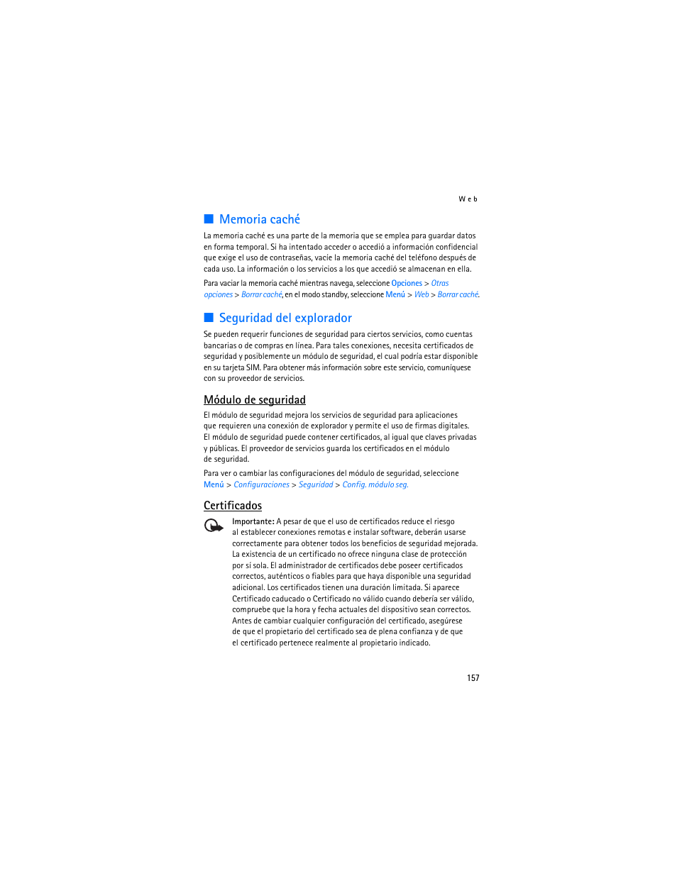 Memoria caché, Seguridad del explorador, Memoria caché seguridad del explorador | Módulo de seguridad", pág. 157, Certificados, Módulo de seguridad | Nokia 7373 User Manual | Page 158 / 177