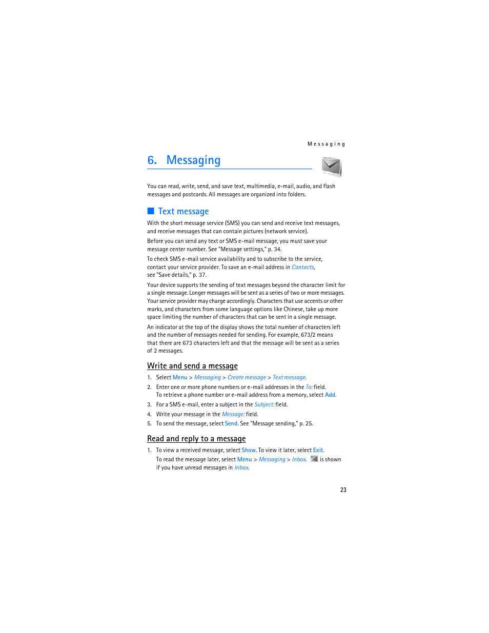 Messaging, Text message, Write and send a message | Read and reply to a message | Nokia 7373 User Manual | Page 24 / 177