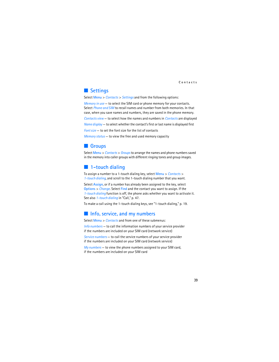 Settings, Groups, Touch dialing | Info, service, and my numbers, Touch dialing," p. 39 | Nokia 7373 User Manual | Page 40 / 177