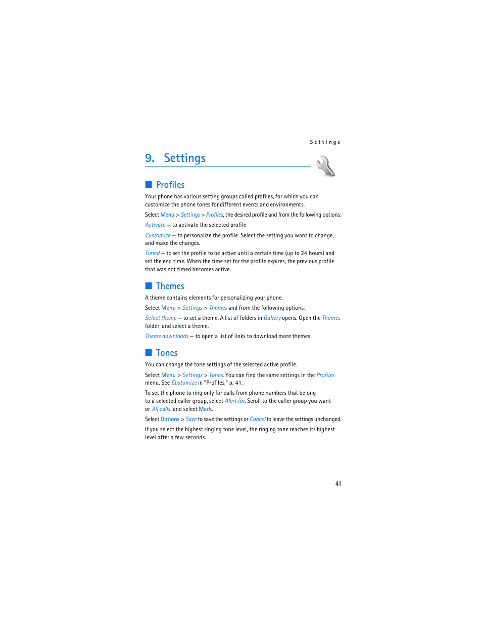 Settings, Profiles, Themes | Tones, Profiles themes tones, E "tones | Nokia 7373 User Manual | Page 42 / 177