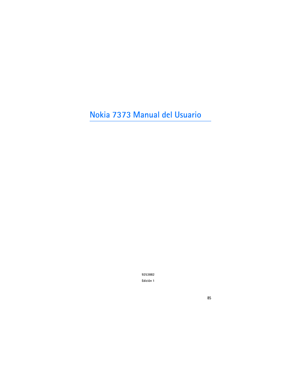 Nokia 7373 manual del usuario | Nokia 7373 User Manual | Page 86 / 177