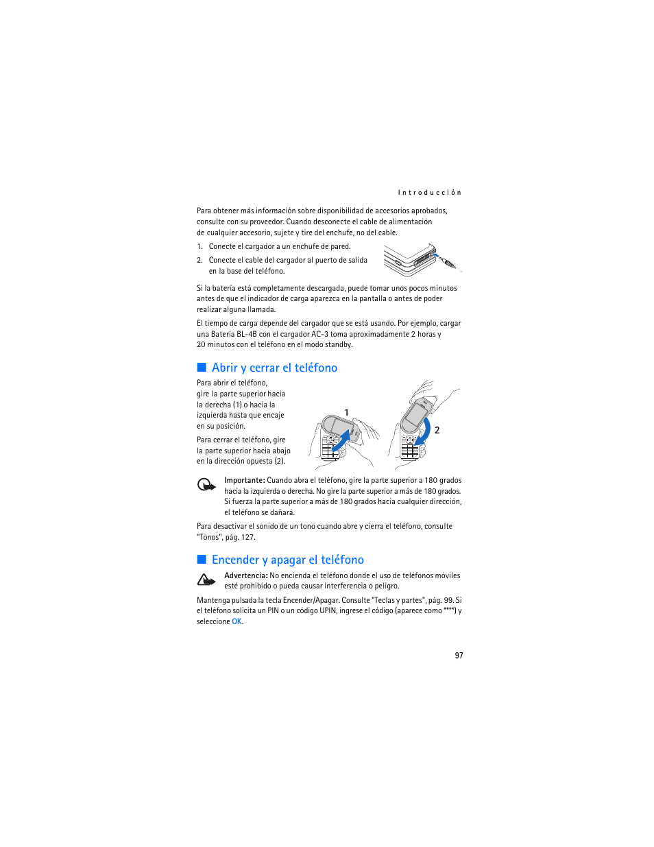 Abrir y cerrar el teléfono, Encender y apagar el teléfono | Nokia 7373 User Manual | Page 98 / 177