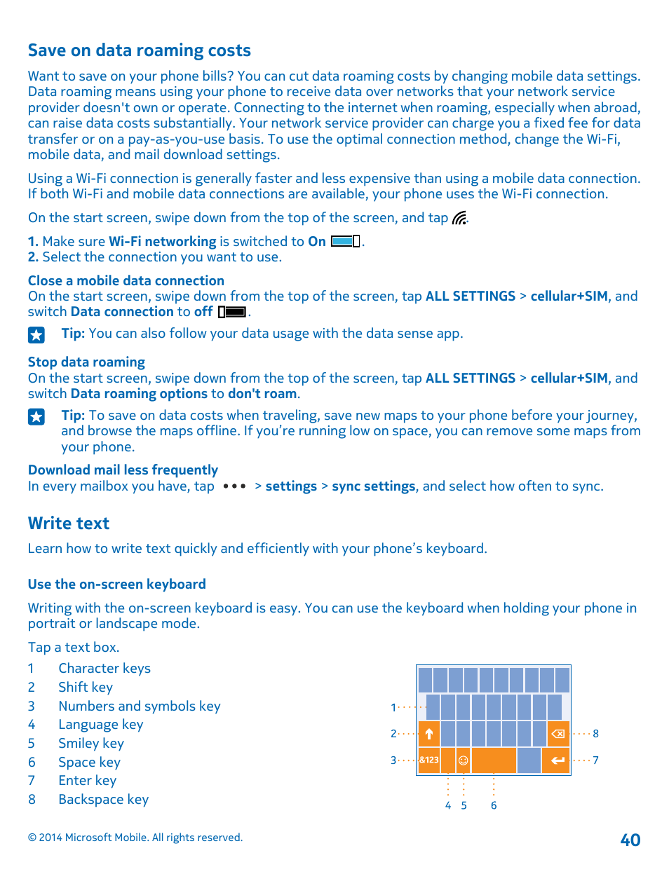 Save on data roaming costs, Write text, Use the on-screen keyboard | Nokia Lumia 520 User Manual | Page 40 / 113