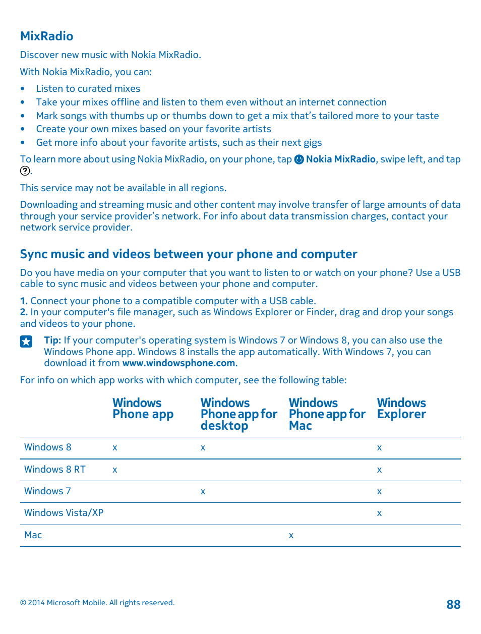 Mixradio, Sync music and videos between your, Phone and computer | Nokia Lumia 520 User Manual | Page 88 / 113