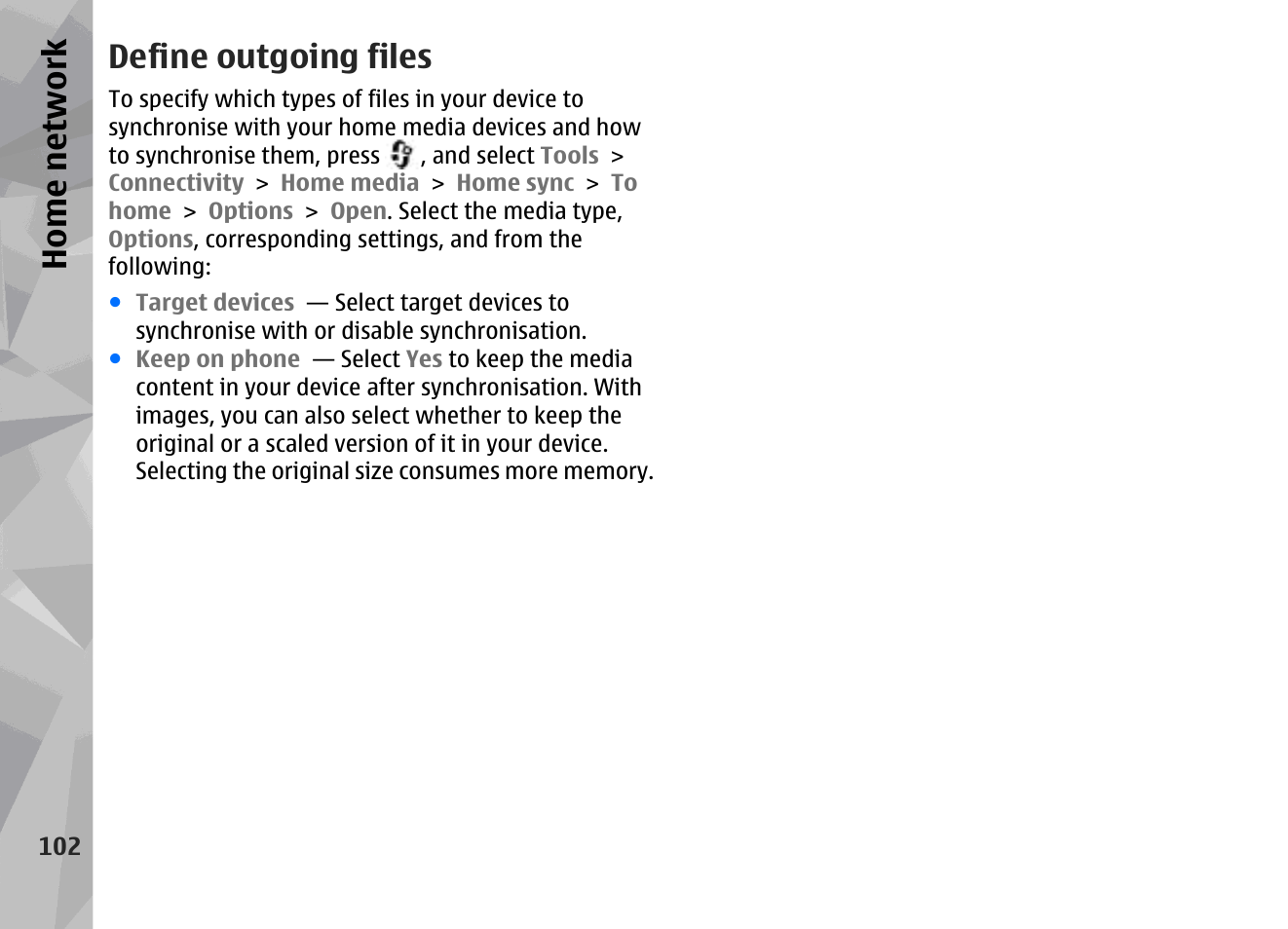 Define outgoing files, Home network | Nokia N79 User Manual | Page 102 / 398