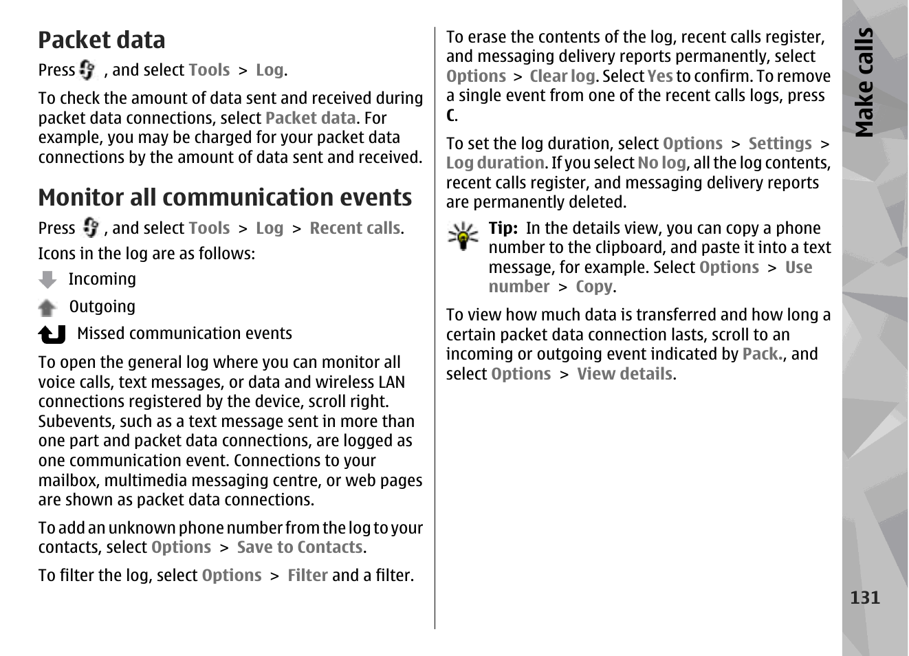 Packet data, Monitor all communication events, Make call s | Nokia N79 User Manual | Page 131 / 398