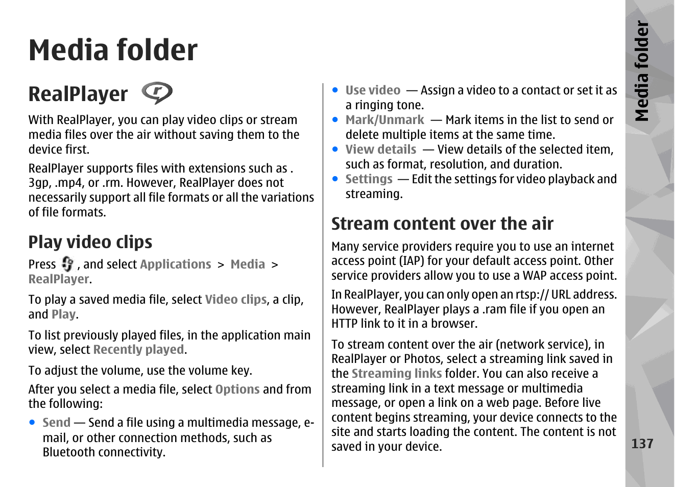 Media folder, Realplayer, Play video clips | Stream content over the air, Media fol der | Nokia N79 User Manual | Page 137 / 398