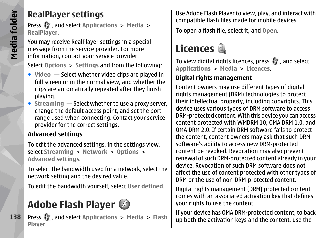 Realplayer settings, Adobe flash player, Licences | Is file, See "licences", p. 138, Media fol der | Nokia N79 User Manual | Page 138 / 398