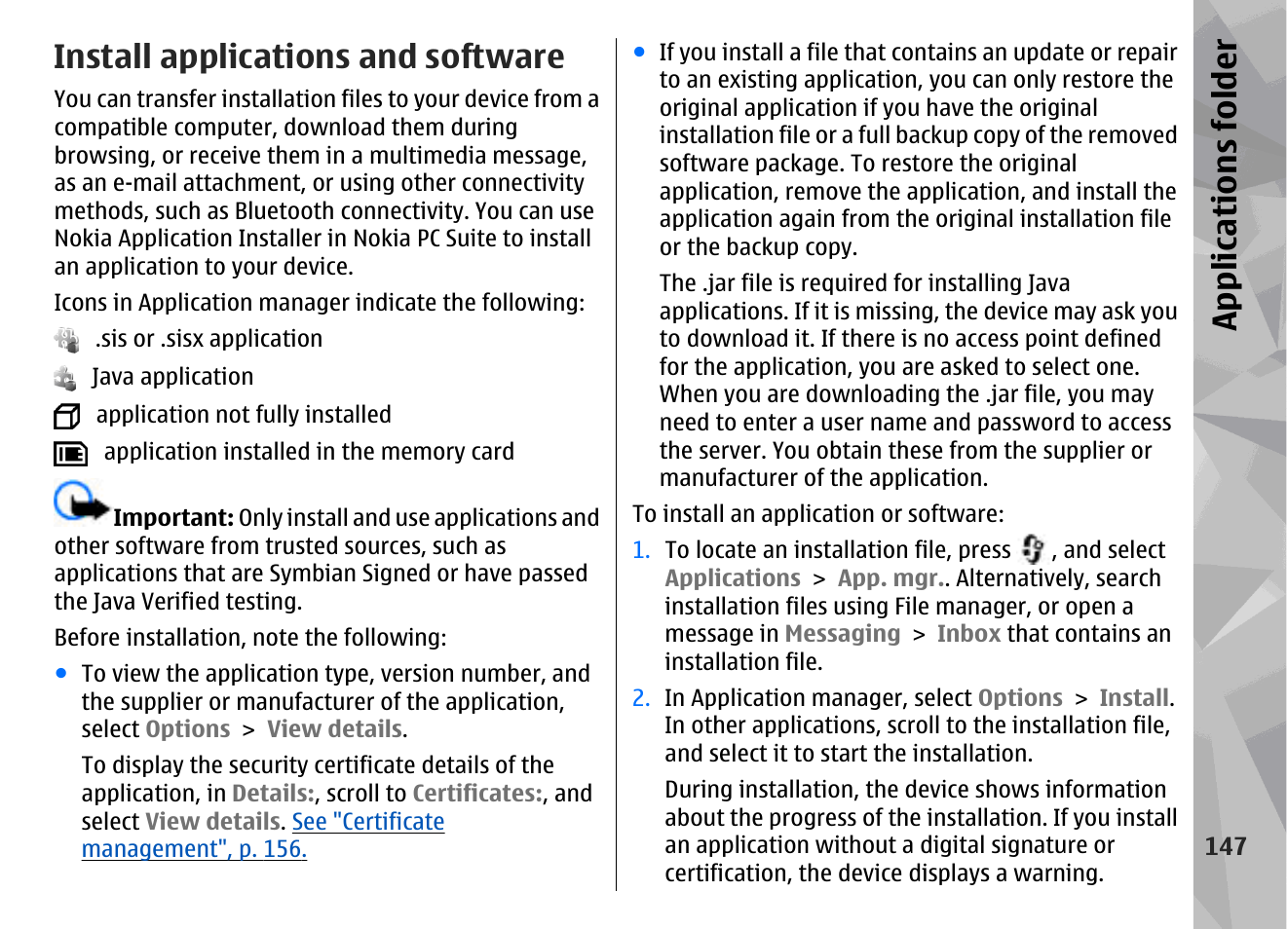 Install applications and software, Appl icati ons fol der | Nokia N79 User Manual | Page 147 / 398
