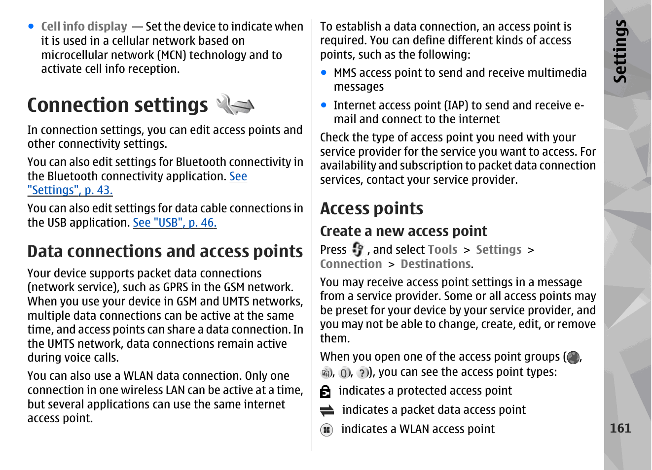 Connection settings, Data connections and access points, Access points | Create a new access point, See "access, Points", p. 161, Connection settings", p. 161, See "connection, Settings", p. 161, The wlan security | Nokia N79 User Manual | Page 161 / 398