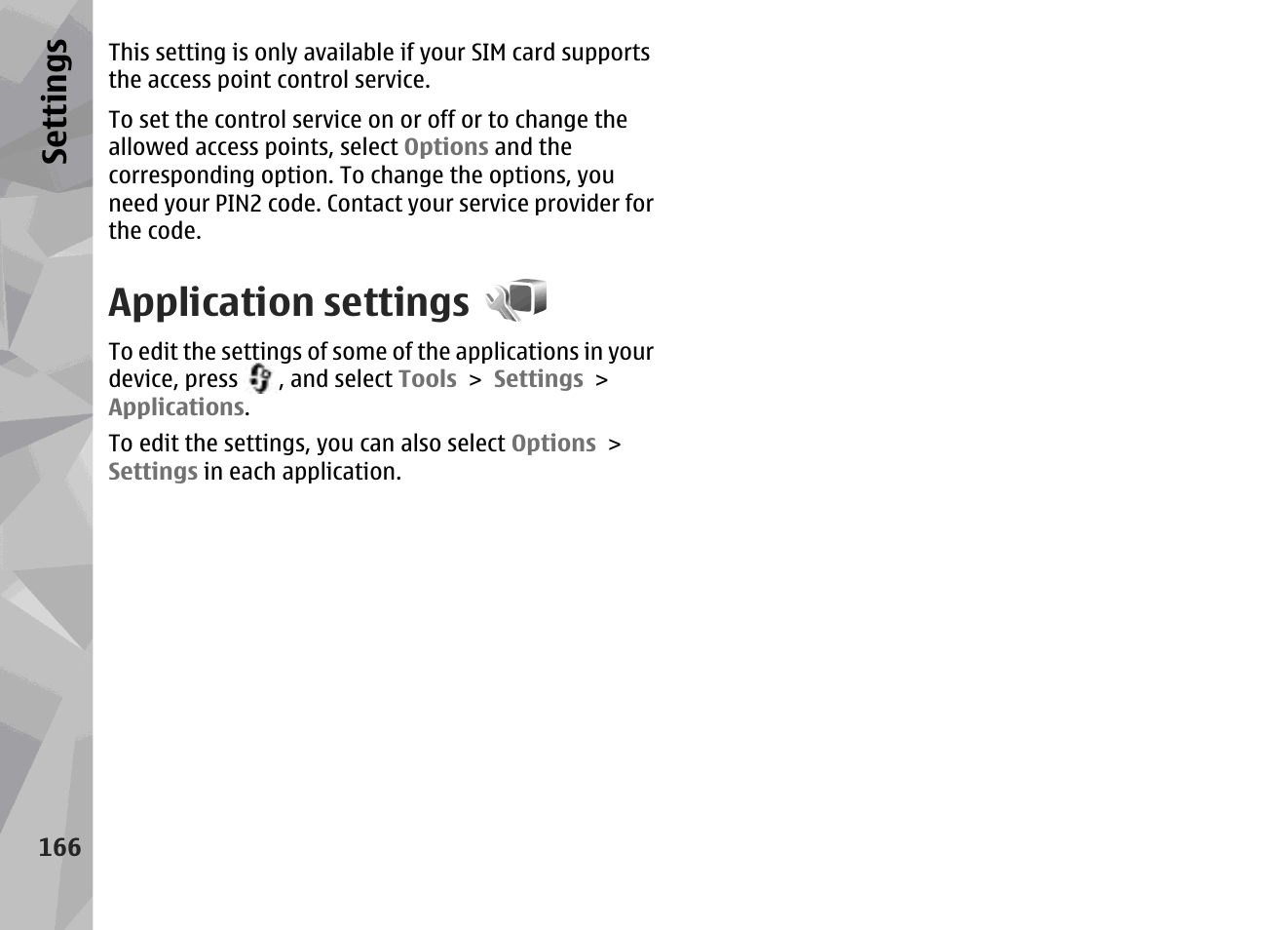 Application settings, Se ttings | Nokia N79 User Manual | Page 166 / 398
