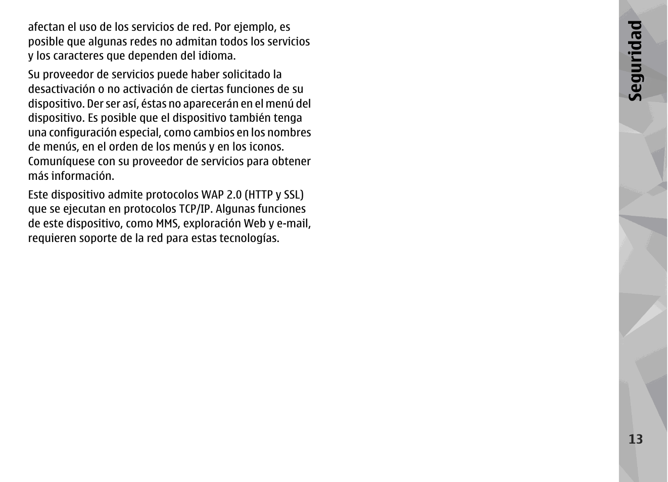 Se gu ridad | Nokia N79 User Manual | Page 199 / 398
