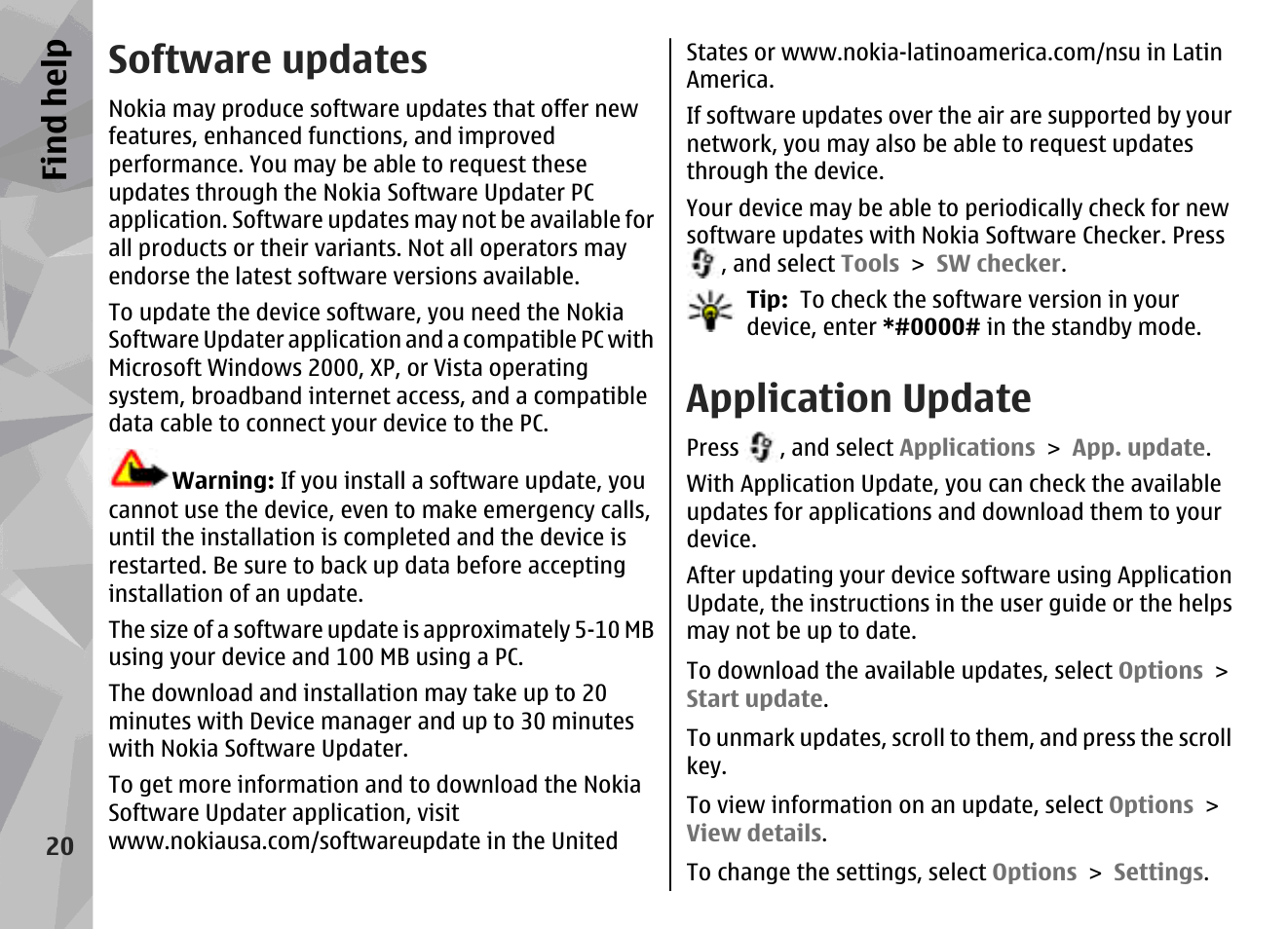 Software updates, Application update, Find hel p | Nokia N79 User Manual | Page 20 / 398