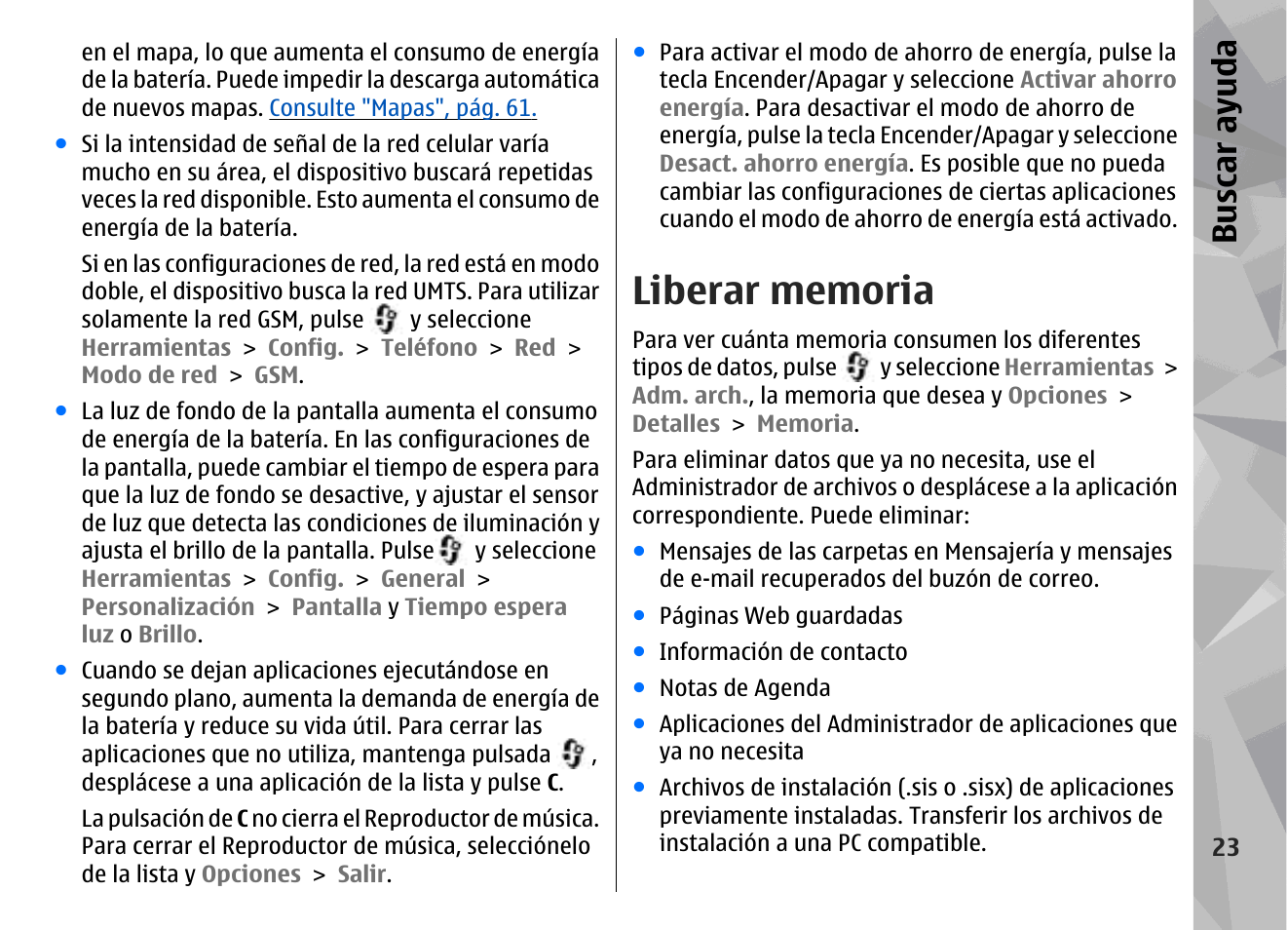 Liberar memoria, Bu sc ar ay ud a | Nokia N79 User Manual | Page 209 / 398