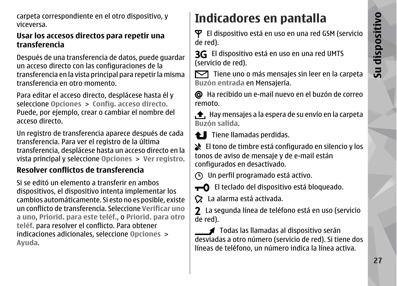 Indicadores en pantalla, Su dis pos itivo | Nokia N79 User Manual | Page 213 / 398