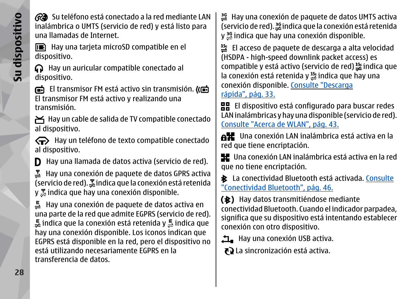 Su dis pos itivo | Nokia N79 User Manual | Page 214 / 398