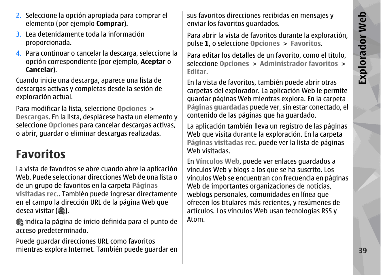 Favoritos, Expl orad or we b | Nokia N79 User Manual | Page 225 / 398