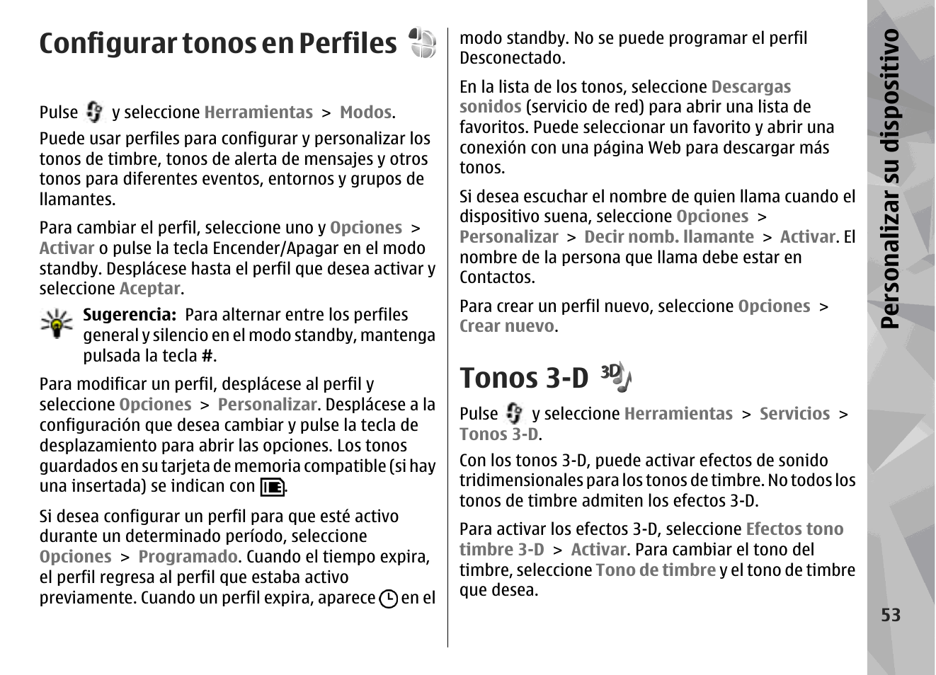 Configurar tonos en perfiles, Tonos 3-d, Personalizar su dis pos itivo | Nokia N79 User Manual | Page 239 / 398