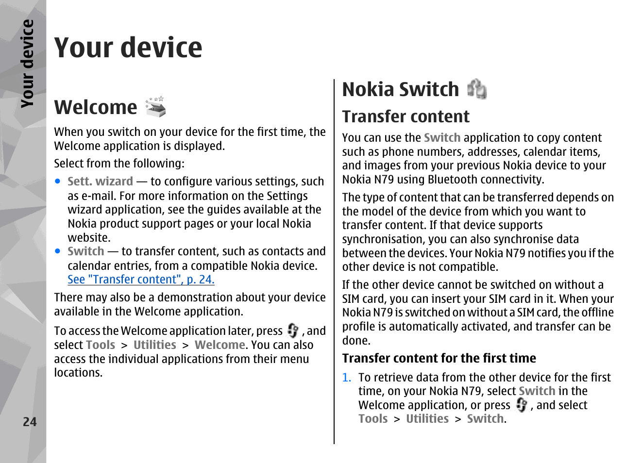 Your device, Welcome, Nokia switch | Transfer content | Nokia N79 User Manual | Page 24 / 398