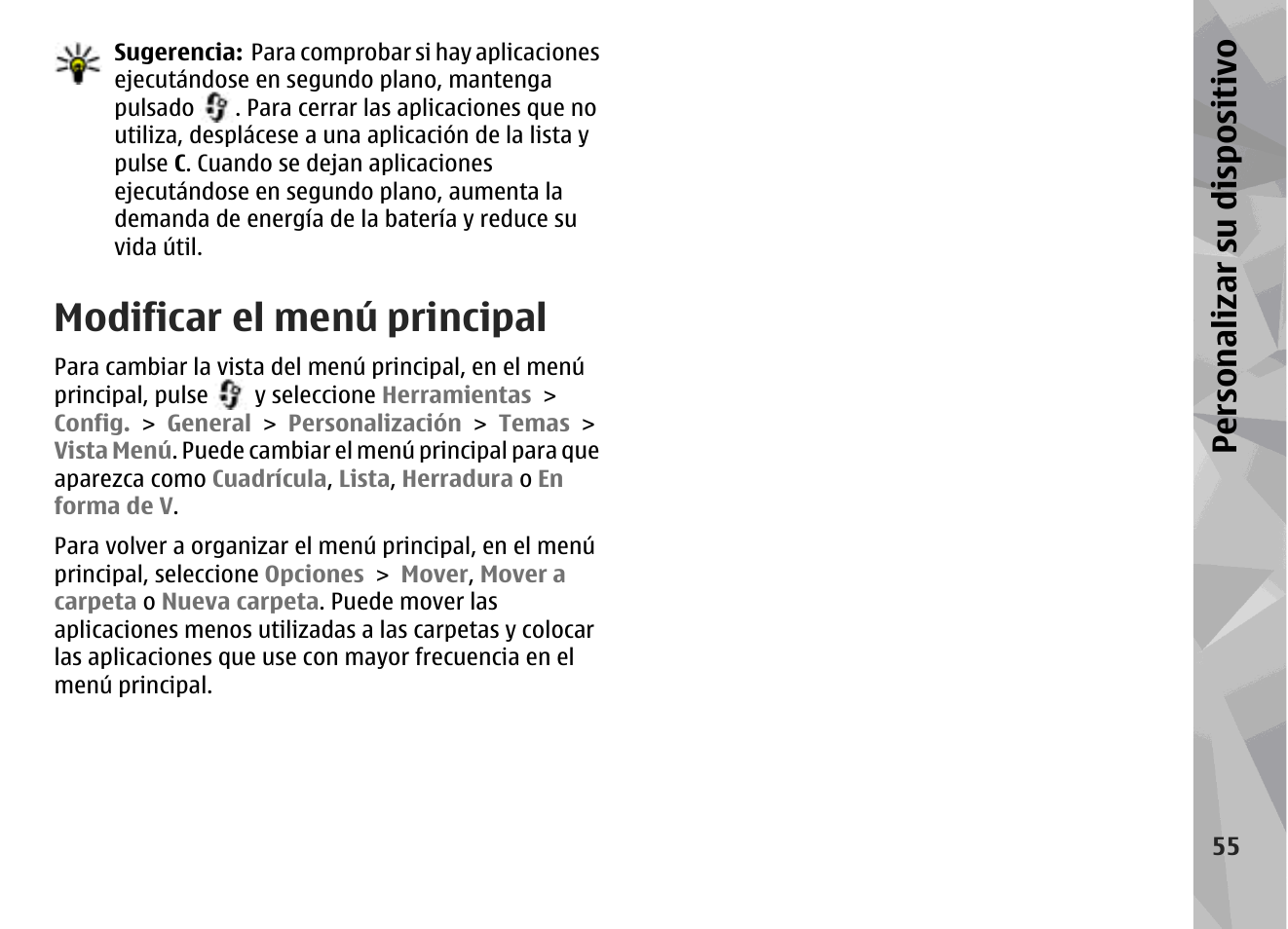 Modificar el menú principal, Personalizar su dis pos itivo | Nokia N79 User Manual | Page 241 / 398