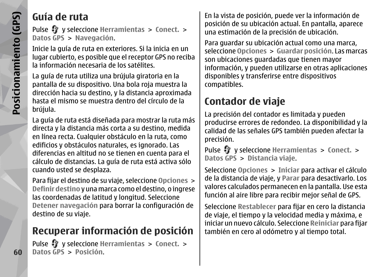 Guía de ruta, Recuperar información de posición, Contador de viaje | Posicionamiento (gps) | Nokia N79 User Manual | Page 246 / 398